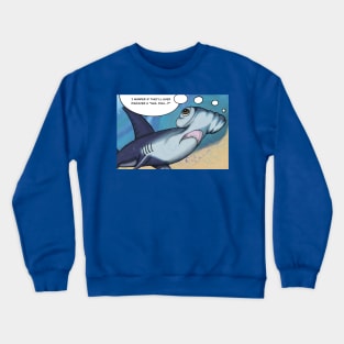 Hammerhead nail fish Crewneck Sweatshirt